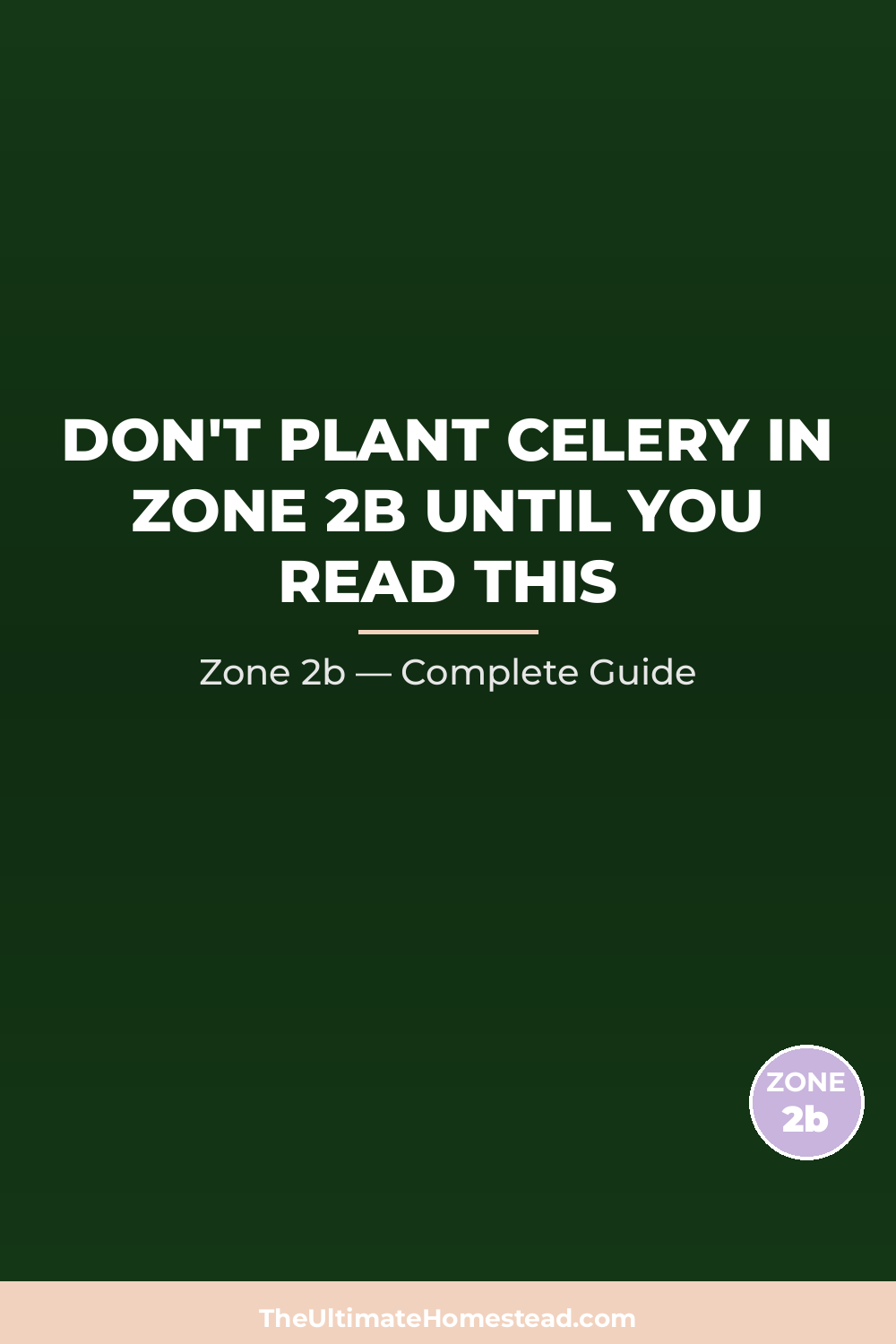 When to Plant Celery in Zone 2b