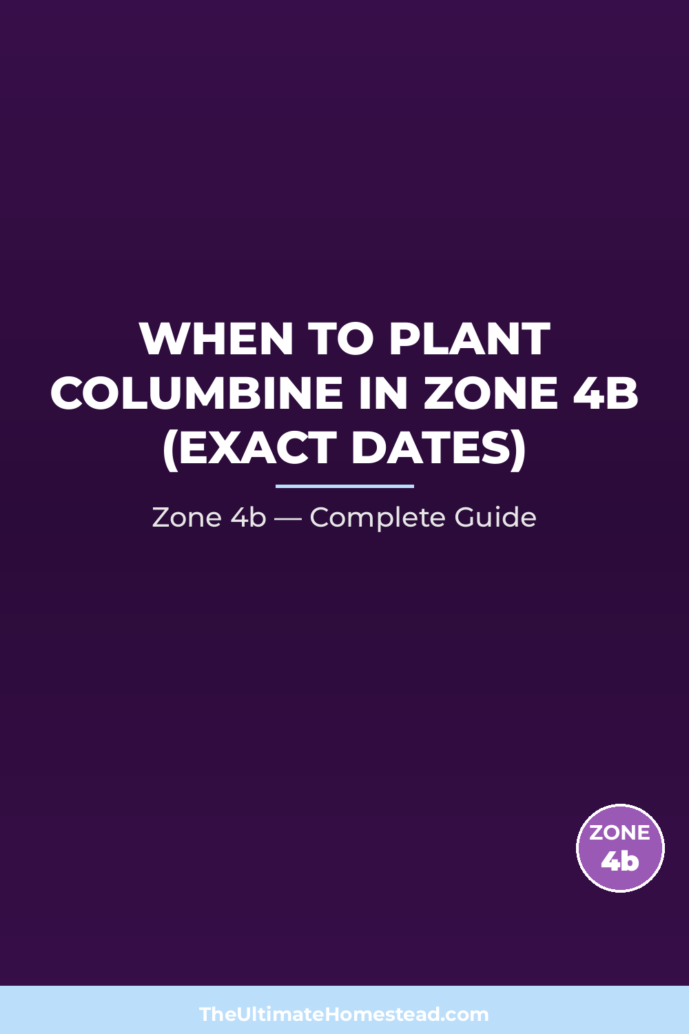 When to Plant Columbine in Zone 4b