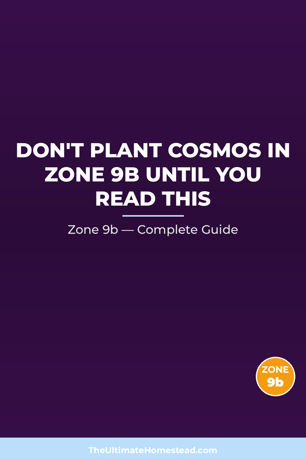 When to Plant Cosmos in Zone 9b