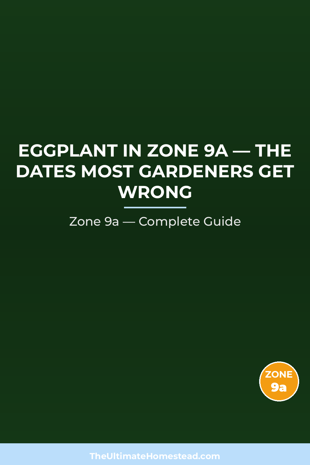 When to Plant Eggplant in Zone 9a