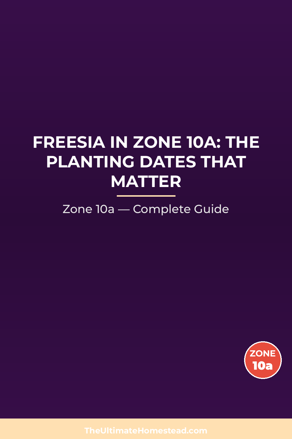 When to Plant Freesia in Zone 10a