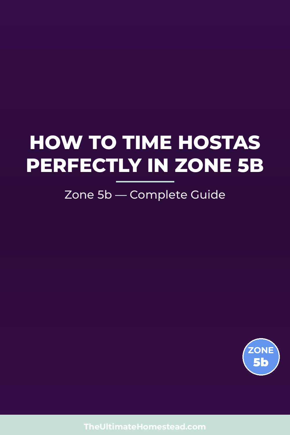 When to Plant Hostas in Zone 5b