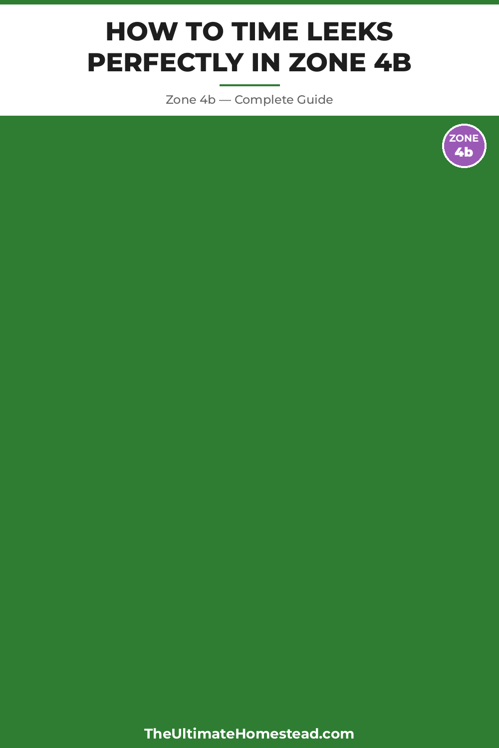 When to Plant Leeks in Zone 4b