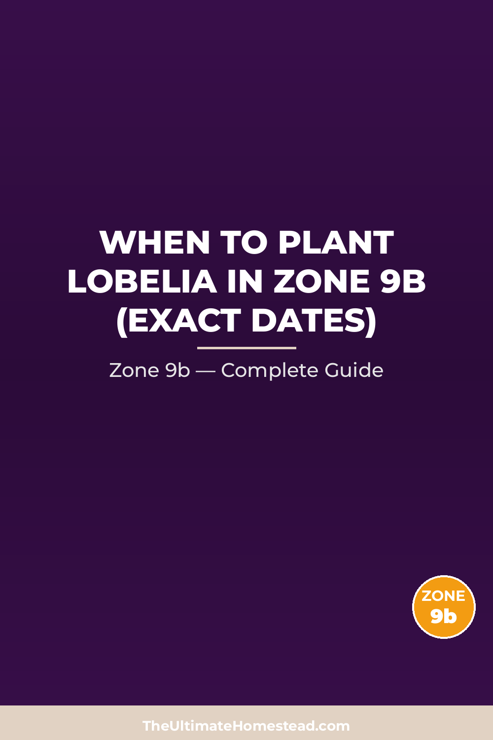 When to Plant Lobelia in Zone 9b