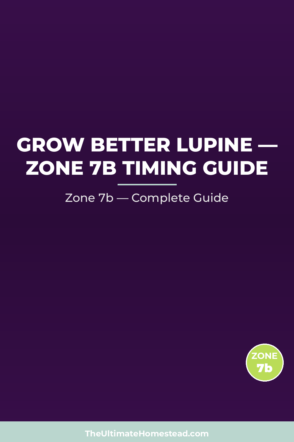 When to Plant Lupine in Zone 7b