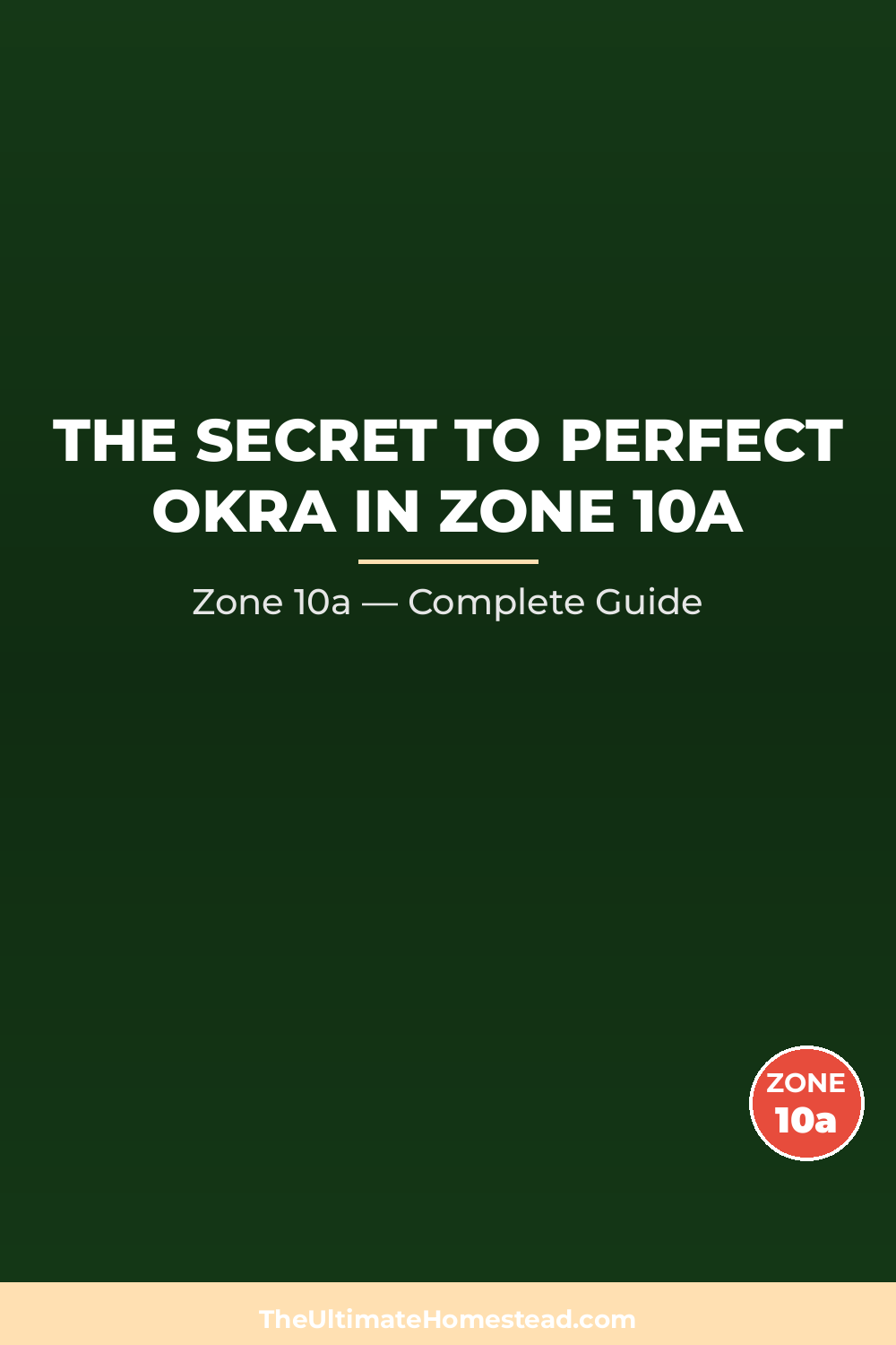When to Plant Okra in Zone 10a