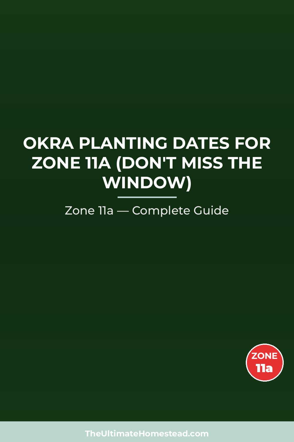 When to Plant Okra in Zone 11a