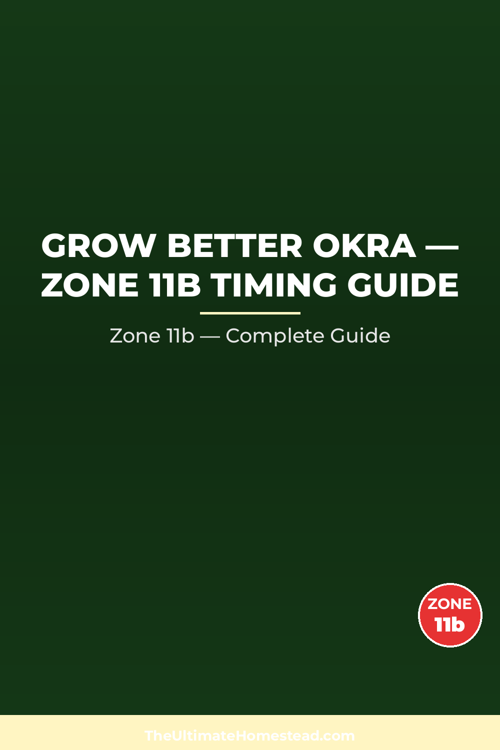 When to Plant Okra in Zone 11b