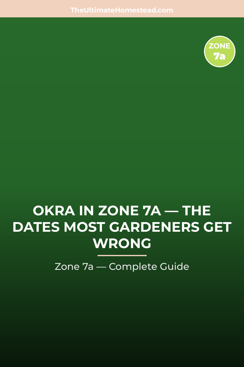 When to Plant Okra in Zone 7a