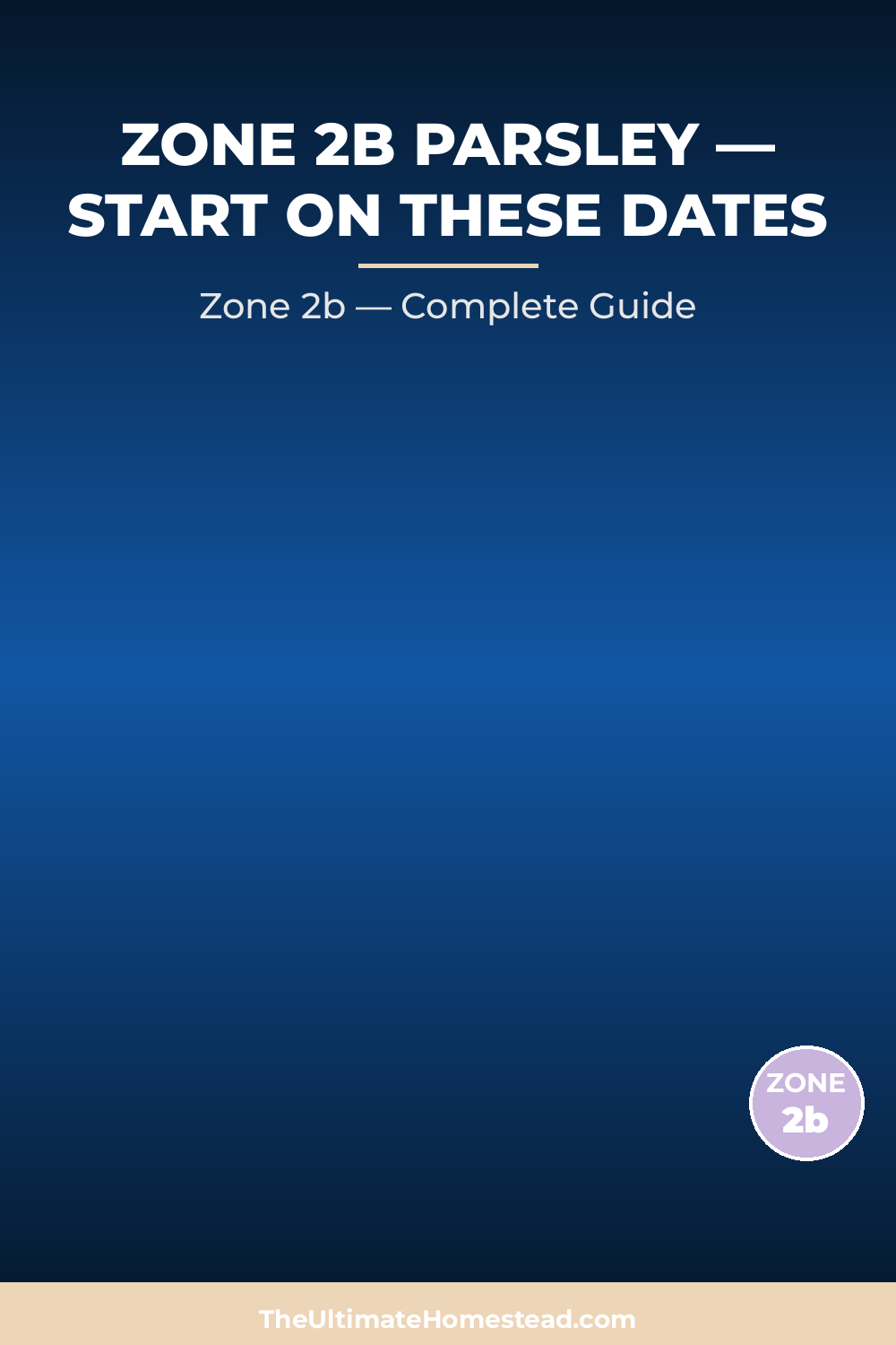 When to Plant Parsley in Zone 2b