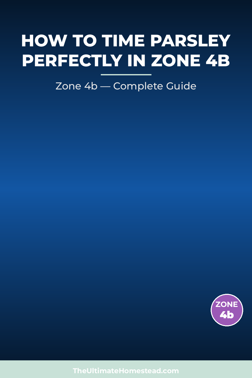 When to Plant Parsley in Zone 4b