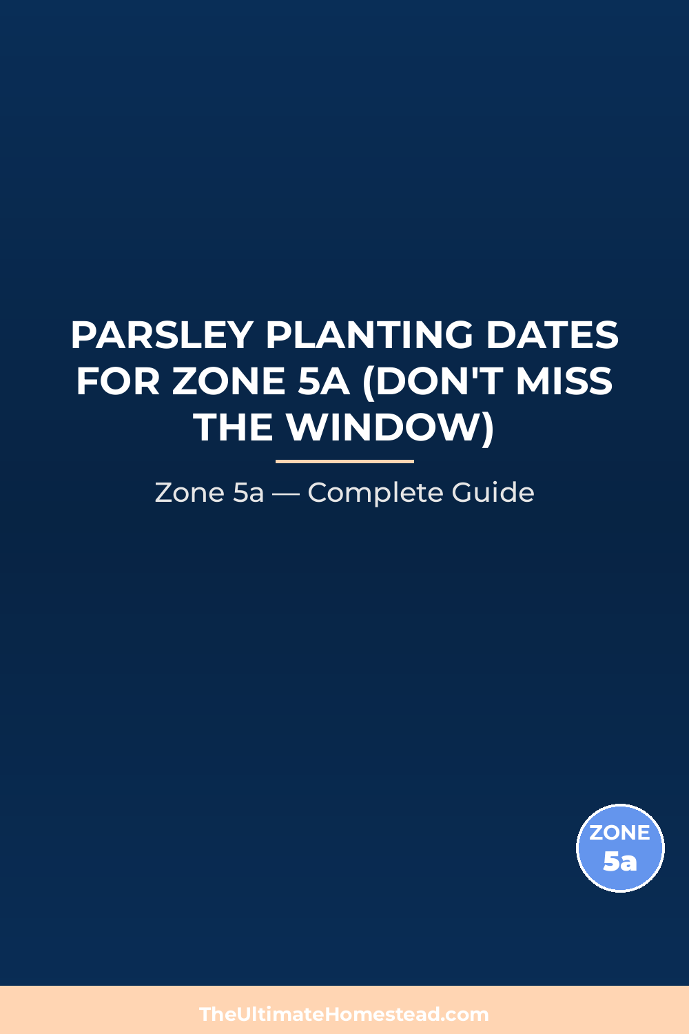 When to Plant Parsley in Zone 5a
