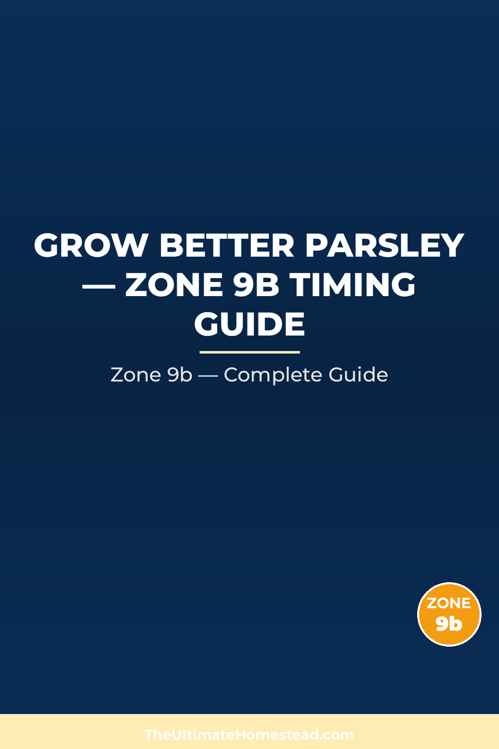 When to Plant Parsley in Zone 9b