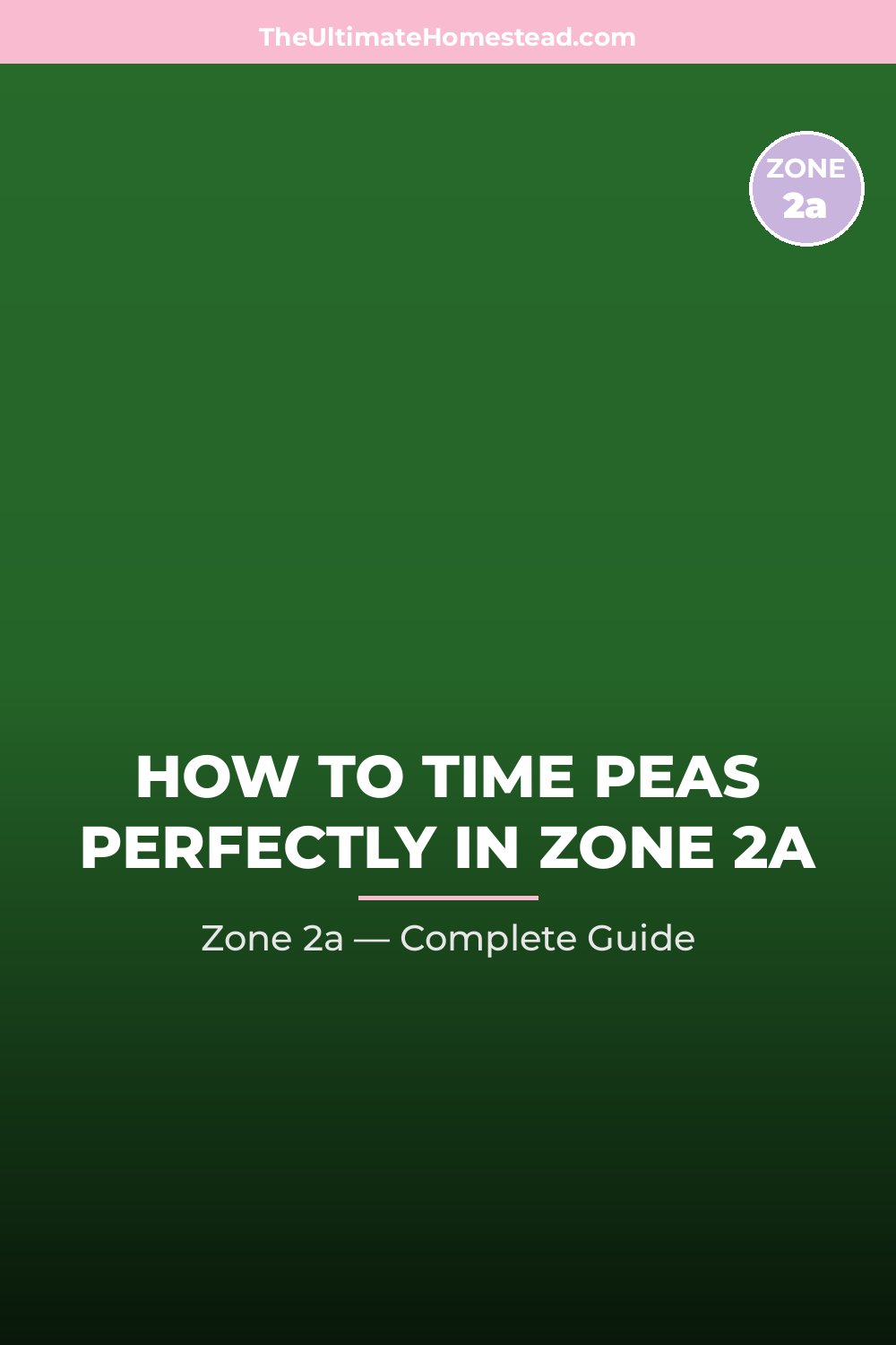 When to Plant Peas in Zone 2a