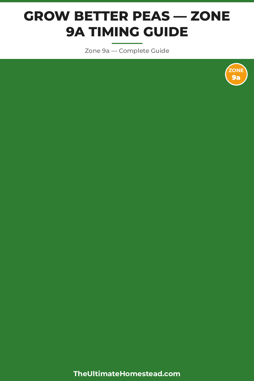 When to Plant Peas in Zone 9a