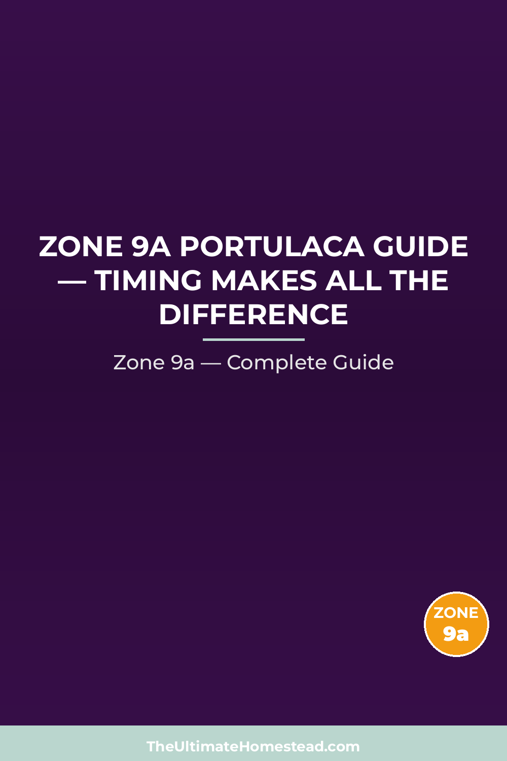 When to Plant Portulaca in Zone 9a