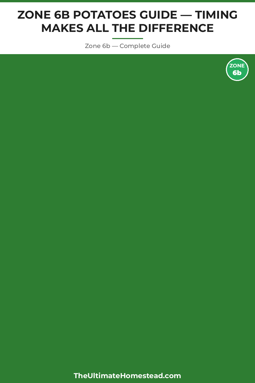 When to Plant Potatoes in Zone 6b