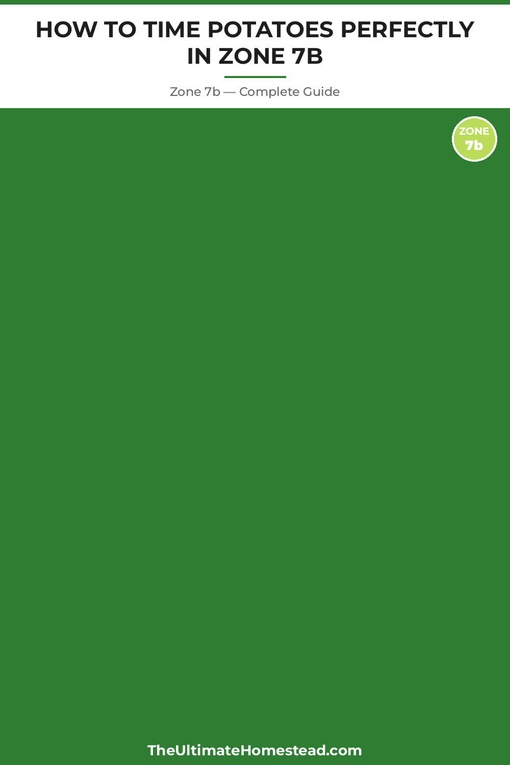 When to Plant Potatoes in Zone 7b