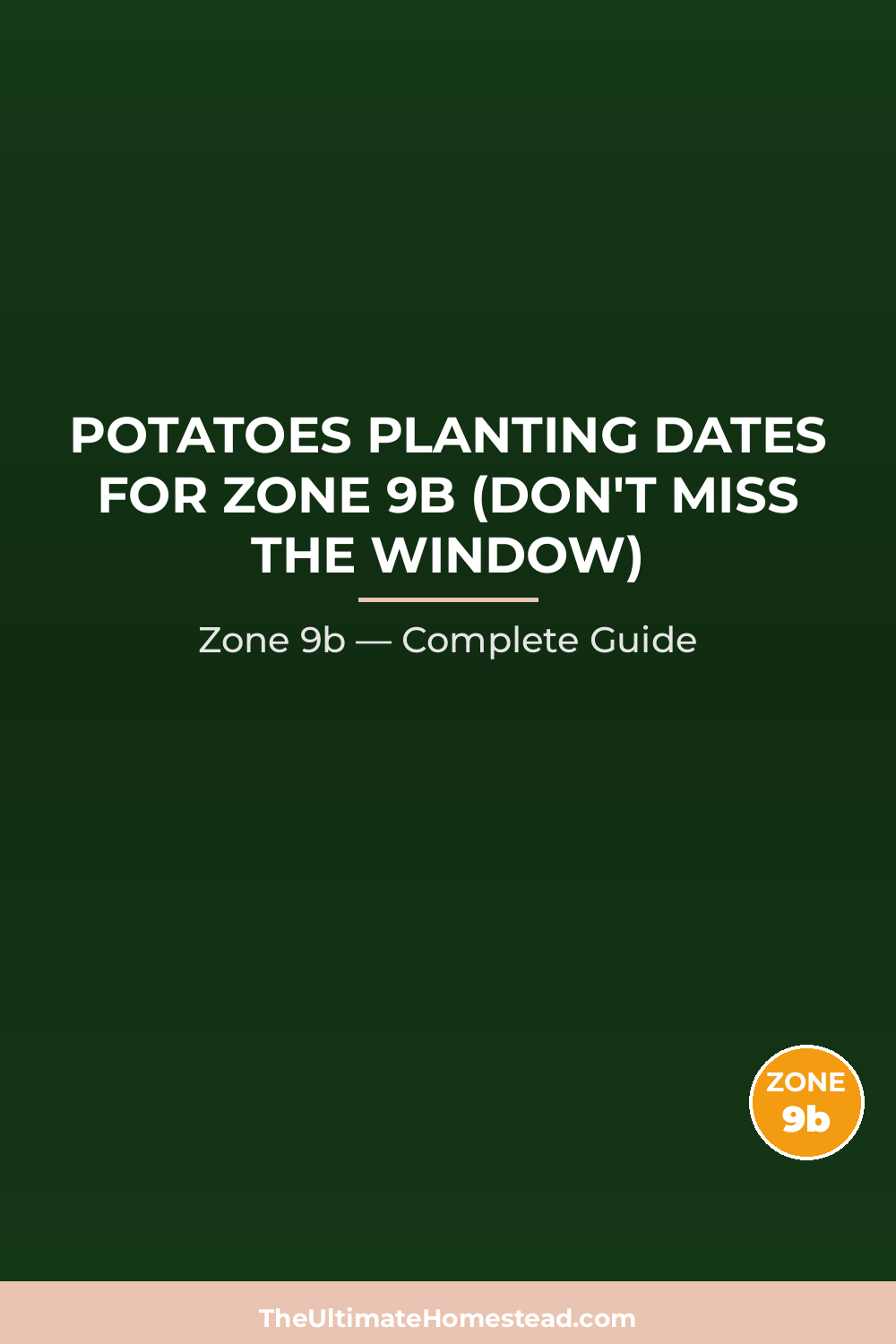 When to Plant Potatoes in Zone 9b