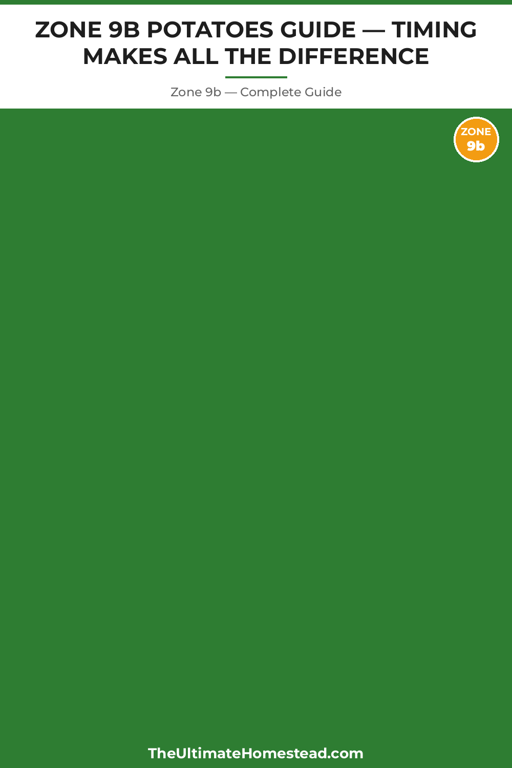 When to Plant Potatoes in Zone 9b