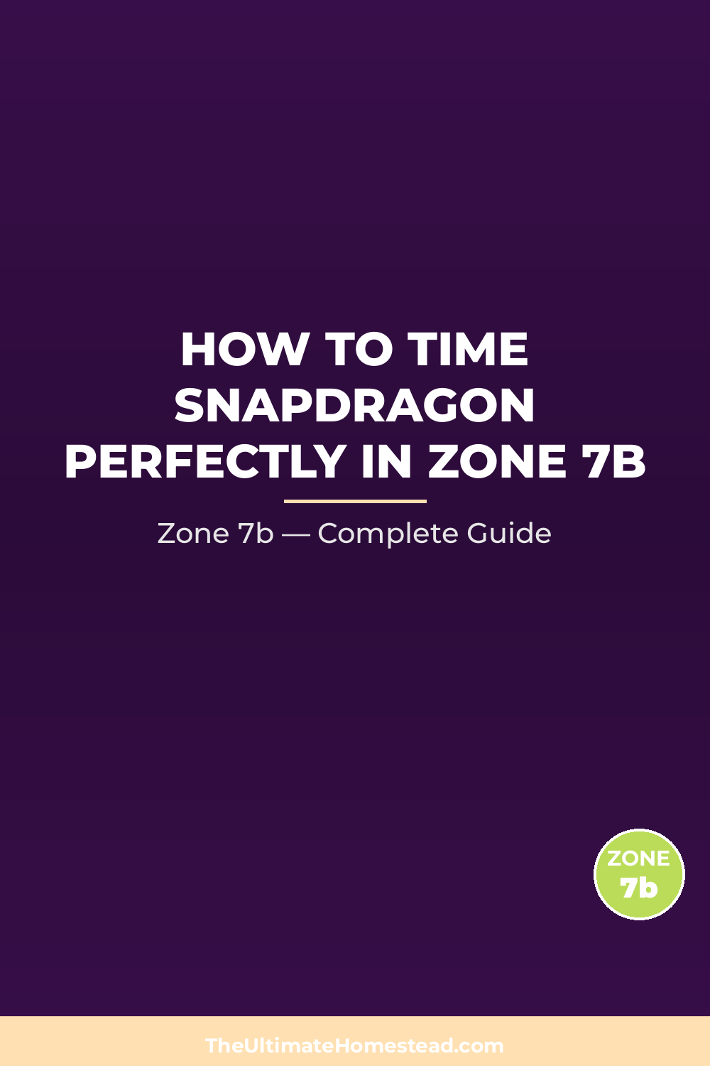 When to Plant Snapdragon in Zone 7b