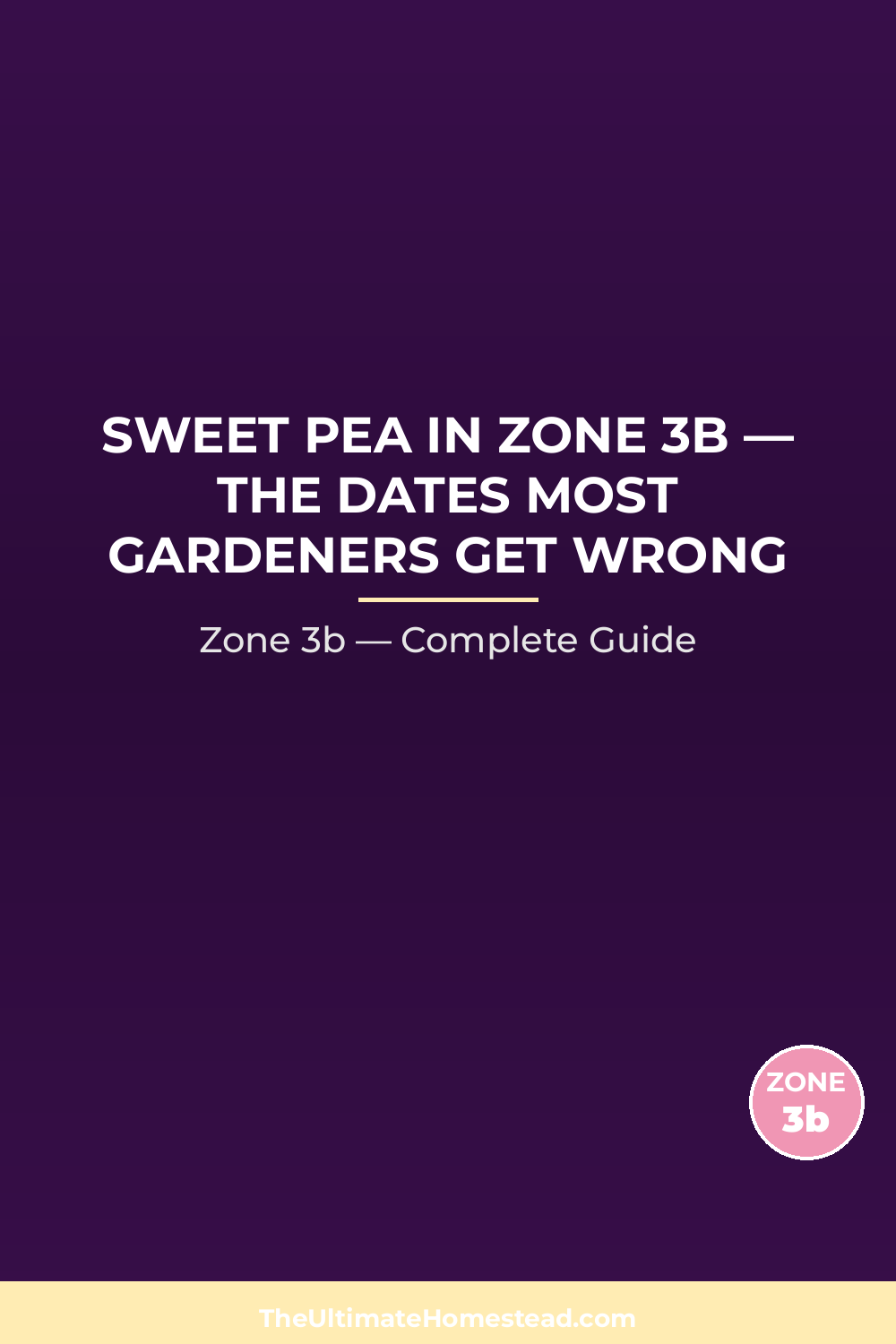 When to Plant Sweet Pea in Zone 3b