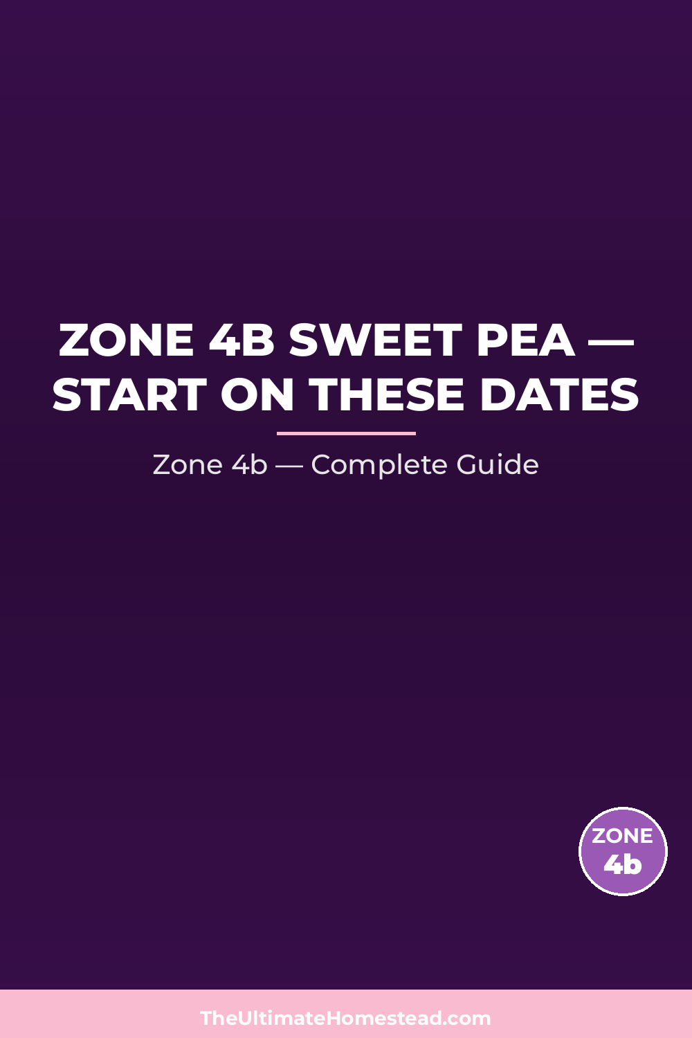 When to Plant Sweet Pea in Zone 4b