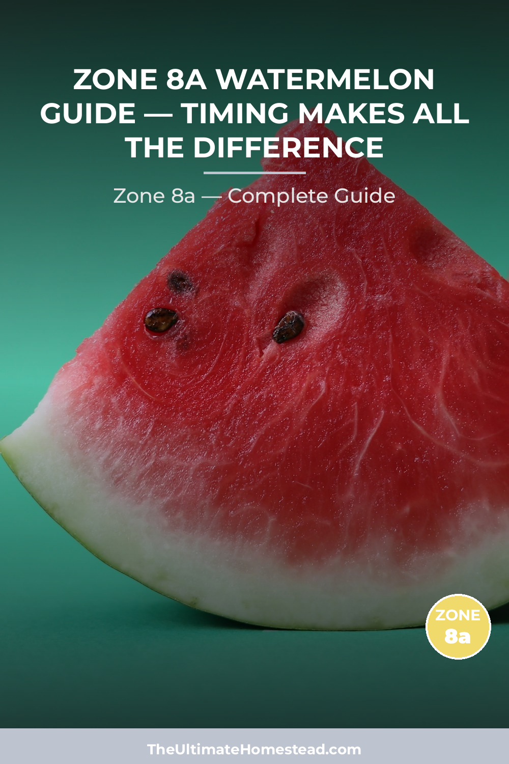 When to Plant Watermelon in Zone 8a